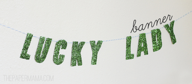 Lucky Lady Banner // thepapermama.com