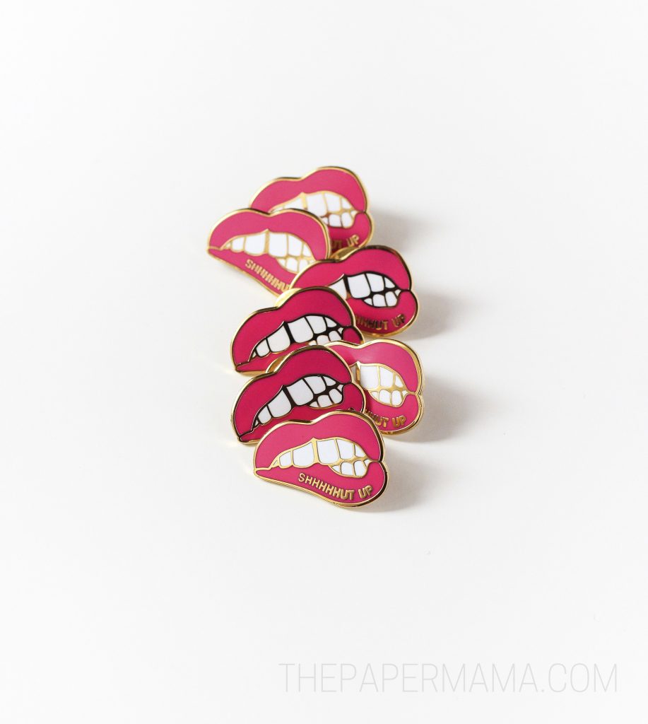Enamel "Shhhut up" Lip Pins by The Paper Mama and The Crafted Life.