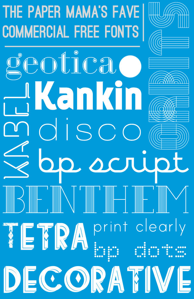Free Fonts Commercial Use // thepapermama.com